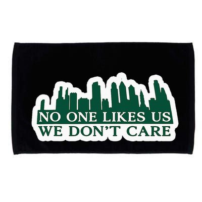 No One Likes Us We DonT Care Design Microfiber Hand Towel