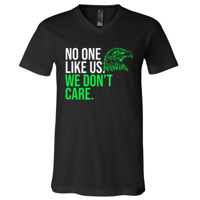 No One Likes Us We DonT Care Football Fan V-Neck T-Shirt