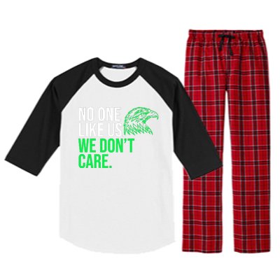 No One Likes Us We DonT Care Football Fan Raglan Sleeve Pajama Set