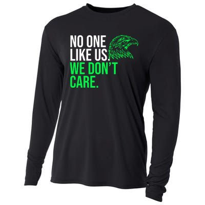 No One Likes Us We DonT Care Football Fan Cooling Performance Long Sleeve Crew