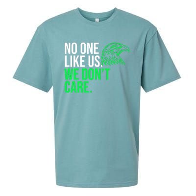 No One Likes Us We DonT Care Football Fan Sueded Cloud Jersey T-Shirt