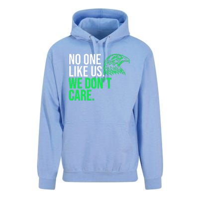 No One Likes Us We DonT Care Football Fan Unisex Surf Hoodie