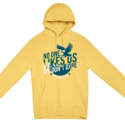 No One Likes Us We Don't Care Vintage Philly Bird Gang Funny Premium Pullover Hoodie