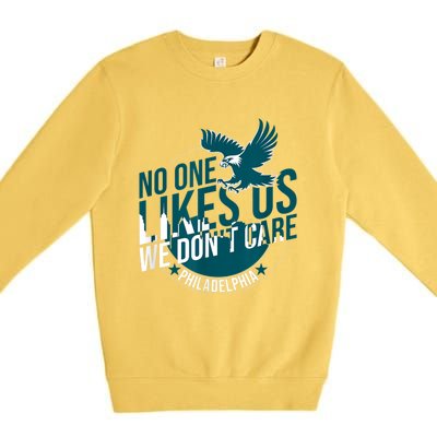 No One Likes Us We Don't Care Vintage Philly Bird Gang Funny Premium Crewneck Sweatshirt