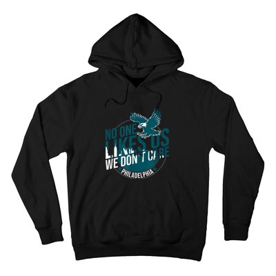 No One Likes Us We Don't Care Vintage Philly Bird Gang Funny Hoodie