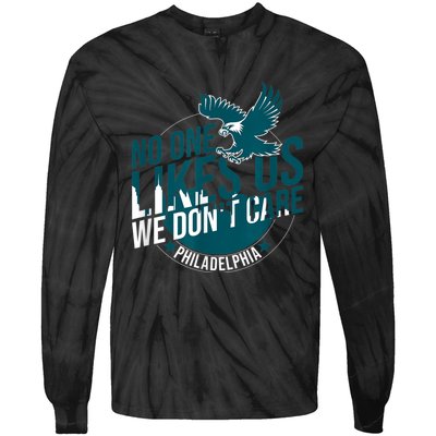 No One Likes Us We Don't Care Vintage Philly Bird Gang Funny Tie-Dye Long Sleeve Shirt