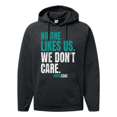 No One Likes Us We Don't Care Motivational Philly Vintage Performance Fleece Hoodie