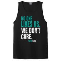 No One Likes Us We Don't Care Motivational Philly Vintage PosiCharge Competitor Tank