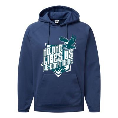 No One Likes Us We Don't Care Vintage Philly No One Likes Us We Don't Care Performance Fleece Hoodie