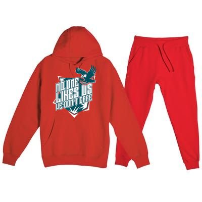 No One Likes Us We Don't Care Vintage Philly No One Likes Us We Don't Care Premium Hooded Sweatsuit Set