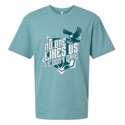 No One Likes Us We Don't Care Vintage Philly No One Likes Us We Don't Care Sueded Cloud Jersey T-Shirt