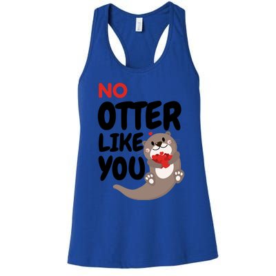 No Otter Like You Funny Otter Phrase Sweet Otter Gift Women's Racerback Tank