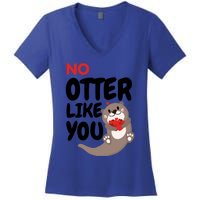 No Otter Like You Funny Otter Phrase Sweet Otter Gift Women's V-Neck T-Shirt