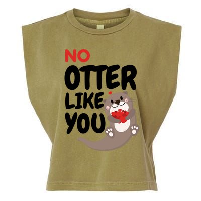 No Otter Like You Funny Otter Phrase Sweet Otter Gift Garment-Dyed Women's Muscle Tee