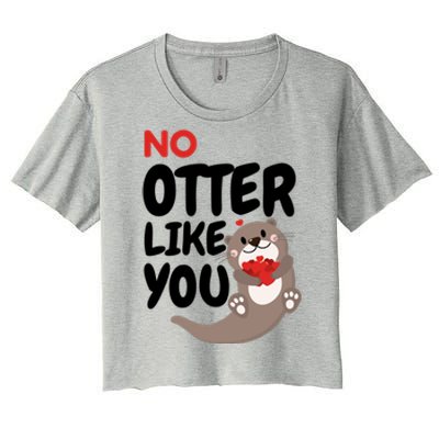 No Otter Like You Funny Otter Phrase Sweet Otter Gift Women's Crop Top Tee