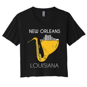 New Orleans Louisiana Jazz Music Player Saxophone Women's Crop Top Tee