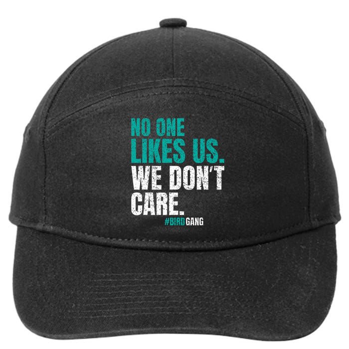 No One Likes Us We Don't Care Motivational Philly Vintage 7-Panel Snapback Hat