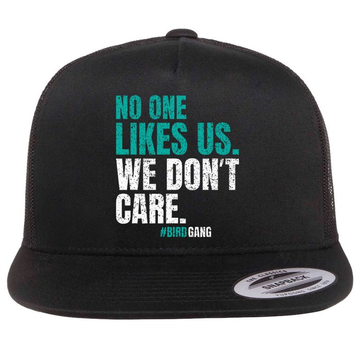 No One Likes Us We Don't Care Motivational Philly Vintage Flat Bill Trucker Hat