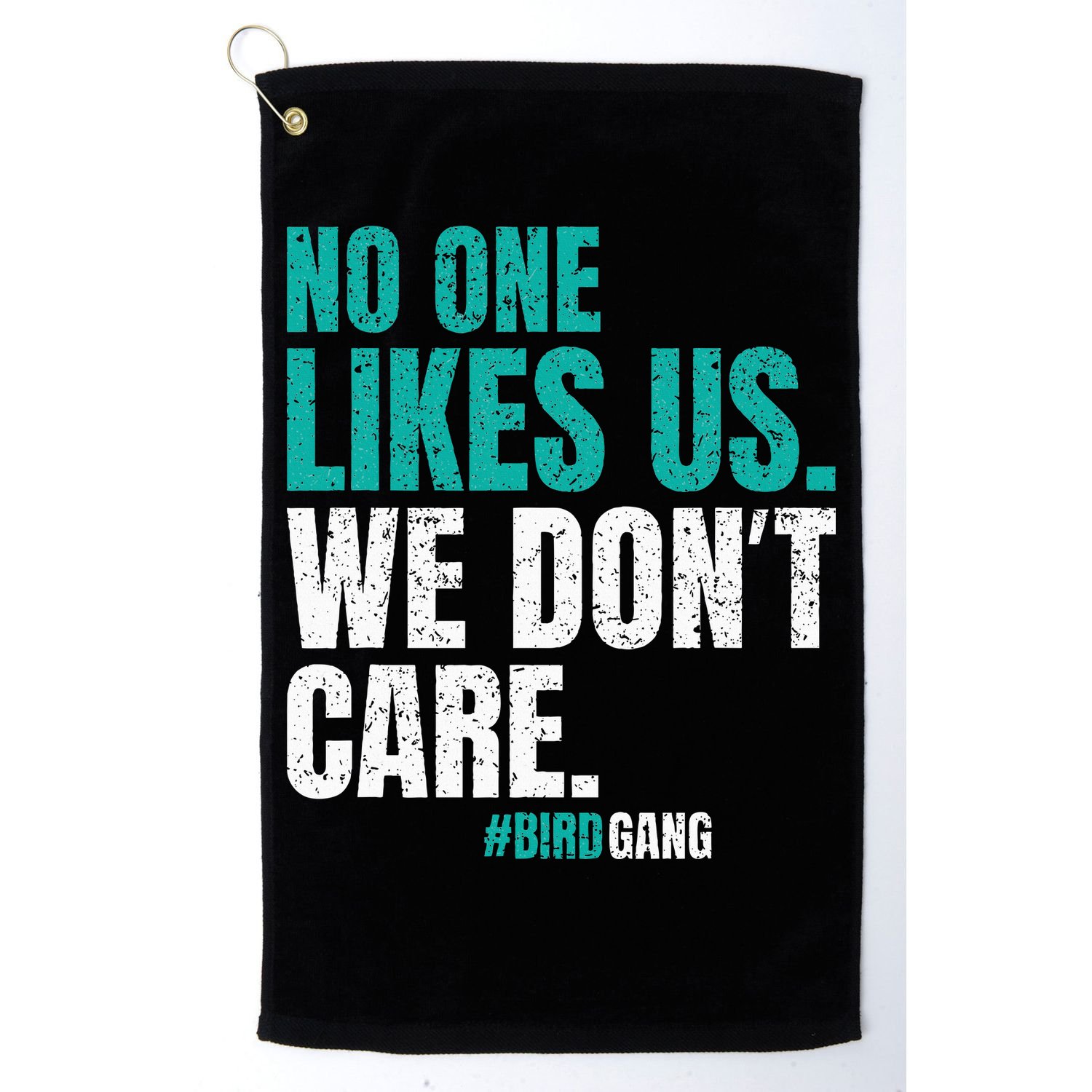 No One Likes Us We Don't Care Philly Vintage Golf Towel