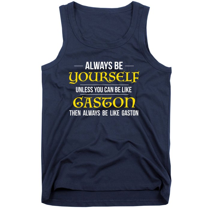 No One Like Gaston Tank Top