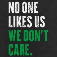 No One Likes Us We DonT Care 25L Jumbo Tote