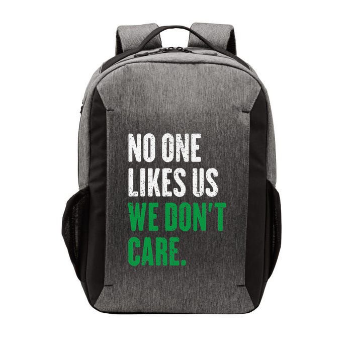 No One Likes Us We DonT Care Vector Backpack