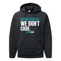 No One Likes Us We Don't Care Philly Philadelphia Football Performance Fleece Hoodie