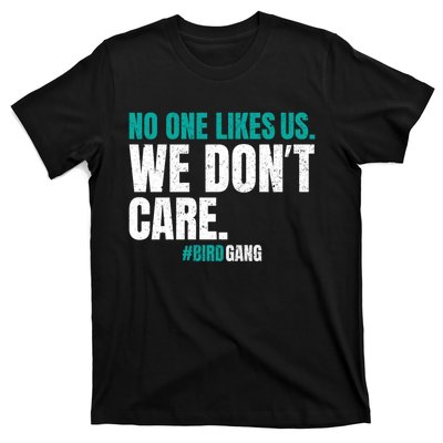 No One Likes Us We Don't Care Philly Philadelphia Football T-Shirt