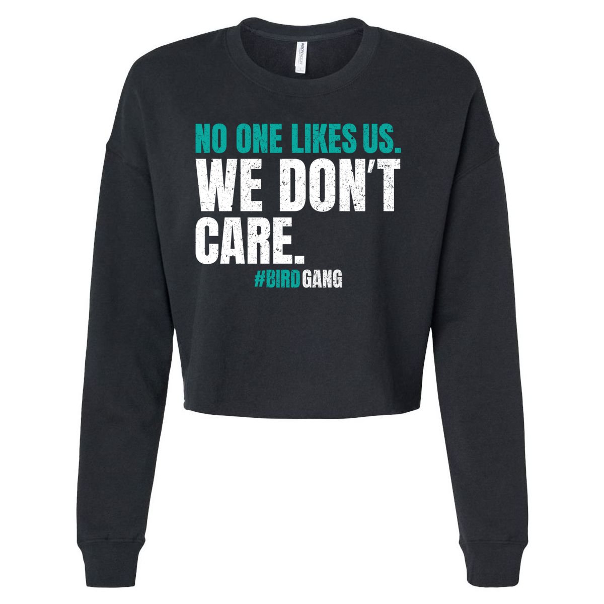 No One Likes Us We Don't Care Philly Philadelphia Football Cropped Pullover Crew