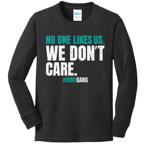 No One Likes Us We Don't Care Philly Philadelphia Football Kids Long Sleeve Shirt