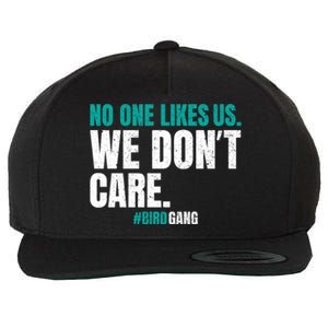 No One Likes Us We Don't Care Philly Philadelphia Football Wool Snapback Cap