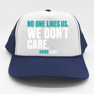 No One Likes Us We Don't Care Philly Philadelphia Football Trucker Hat