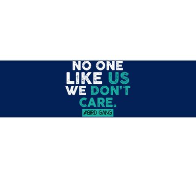 No One Likes Us We Don't Care Vintage Philly Bird Gang Funny Bumper Sticker