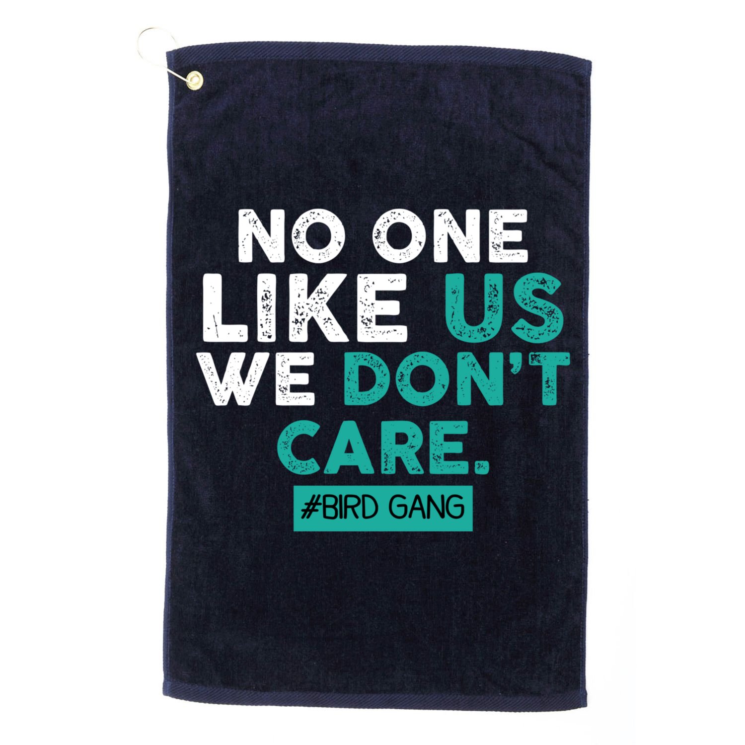 No One Likes Us We Don't Care Vintage Philly Bird Gang Funny Golf Towel