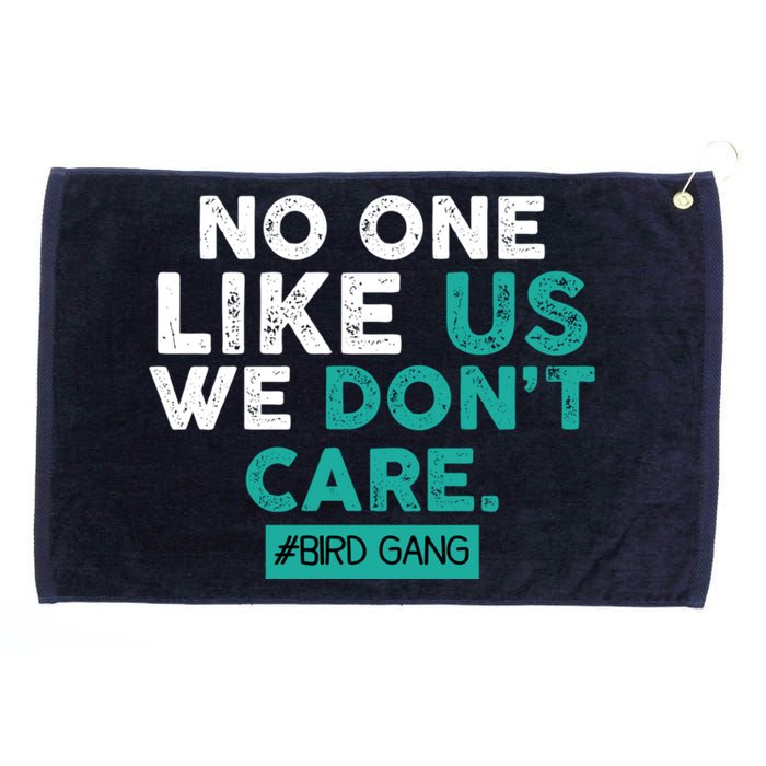 No One Likes Us We Don't Care Vintage Philly Bird Gang Funny Grommeted Golf Towel