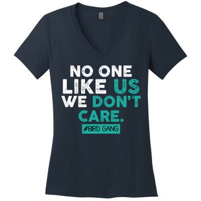 No One Likes Us We Don't Care Vintage Philly Bird Gang Funny Women's V-Neck T-Shirt