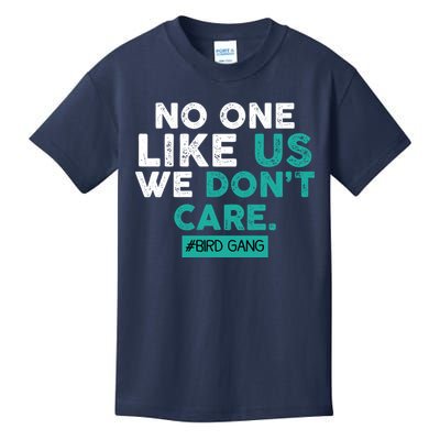 No One Likes Us We Don't Care Vintage Philly Bird Gang Funny Kids T-Shirt