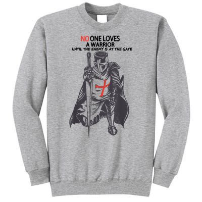 No One Loves A Warrior, Warriors Of Christ Knights Templar Tall Sweatshirt