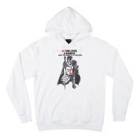 No One Loves A Warrior, Warriors Of Christ Knights Templar Hoodie