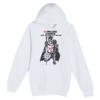 No One Loves A Warrior, Warriors Of Christ Knights Templar Premium Pullover Hoodie