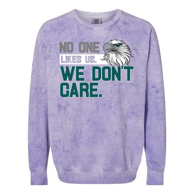 No One Likes Us We Don't Care Football Fan Colorblast Crewneck Sweatshirt