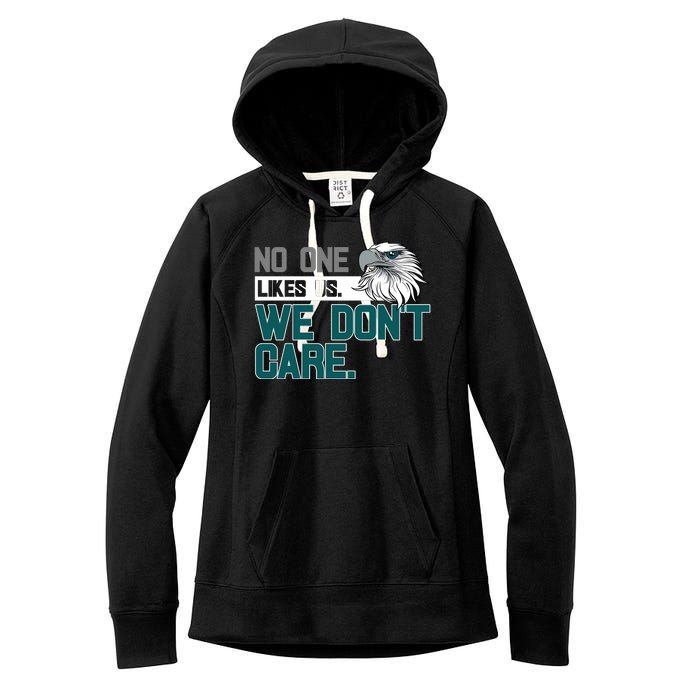 No One Likes Us We Don't Care Football Fan Women's Fleece Hoodie