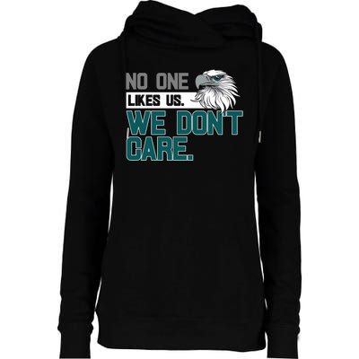 No One Likes Us We Don't Care Football Fan Womens Funnel Neck Pullover Hood