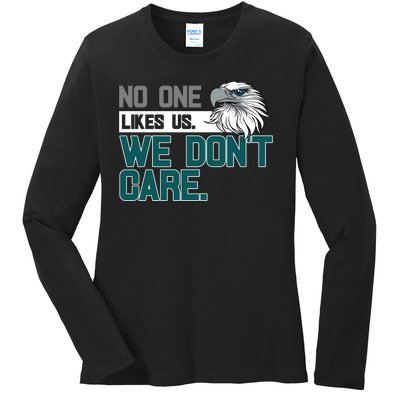 No One Likes Us We Don't Care Football Fan Ladies Long Sleeve Shirt