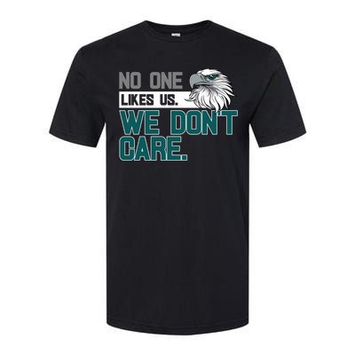 No One Likes Us We Don't Care Football Fan Softstyle CVC T-Shirt