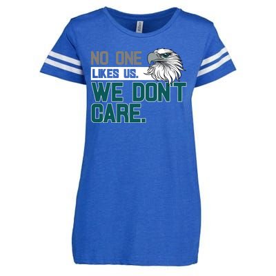 No One Likes Us We Don't Care Football Fan Enza Ladies Jersey Football T-Shirt