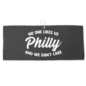 No One Likes Us We Don't Care Philadelphia Philly Fan Large Microfiber Waffle Golf Towel