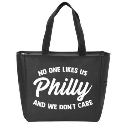 No One Likes Us We Don't Care Philadelphia Philly Fan Zip Tote Bag