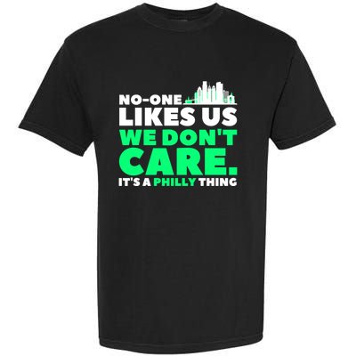 No One Likes Us We Don't Care Vintage Philly Bird Gang Funny Garment-Dyed Heavyweight T-Shirt