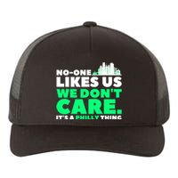 No One Likes Us We Don't Care Vintage Philly Bird Gang Funny Yupoong Adult 5-Panel Trucker Hat